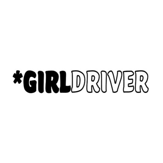 *Girl Driver