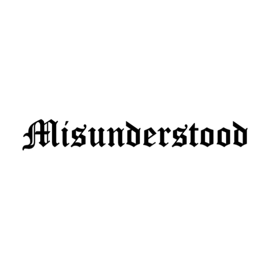 Misunderstood